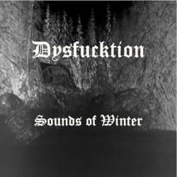 Dysfucktion : Sounds of Winter